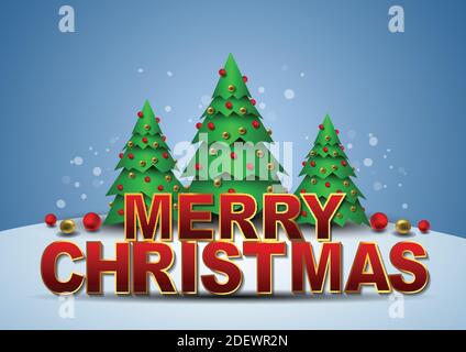 merry Christmas greetings, letter writing on snow hill and beautiful decorated trees. vector illustration design Stock Vector