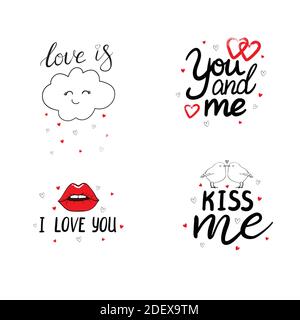 Set of hand drawn vector lettering quotes for Valentine's Day. Happy Valentine's Day. I love you. Stock Vector