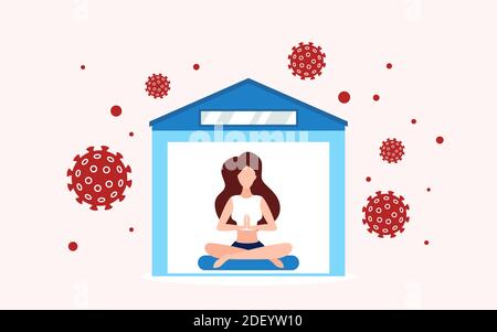 Keep calm and stay home, self isolation concept vector illustration. Cartoon woman character in lotus yoga pose staying home during quarantine to protect health from corona virus infection background Stock Vector