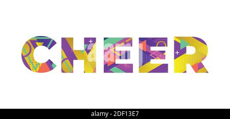 The word CHEER concept written in colorful retro shapes and colors illustration. Stock Vector