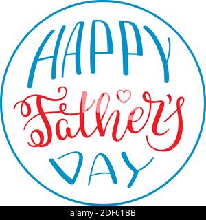 Hand lettering Happy Father's Day. Template for greeting card, poster, banner, print. Stock Vector
