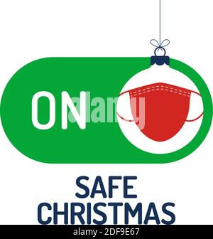 Safe Christmas concept. Face mask safe mode switch toggle. xmas Flat vector illustration with xmas tree ball on face mask on green button. Stock Vector