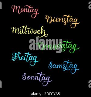 Lettering in German, days of the week - Monday, Tuesday, Wednesday ...