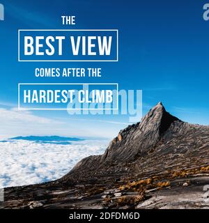 Inspirational and motivational quote. The Best View Comes After The Hardest Climb. Mountain Peak Background. Stock Photo