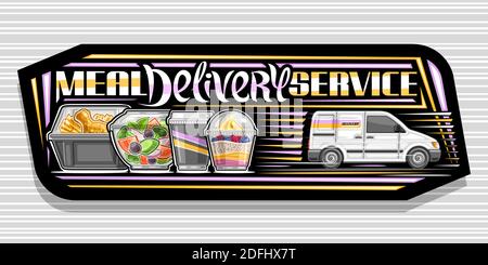 Vector banner for Meal Delivery Service, black decorative sign with illustration of delivery van, healthy vegan salad in plastic box, cooked chicken a Stock Vector