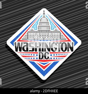 Vector logo for Washington, white rhombus badge with line illustration of Capitol Building on day sky background, art design tourist fridge magnet wit Stock Vector