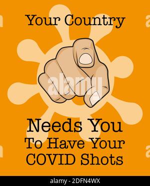 Your country needs you to have your covid shots - Vector Illustration on an orange background with pointing finger Stock Vector