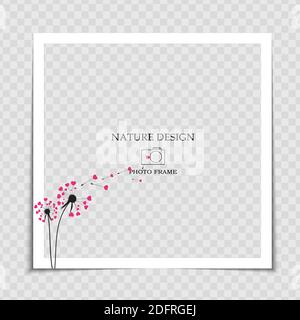 Natural Background Photo Frame Template with dandelion and hearts for post in Social Network. Vector Illustration Stock Vector