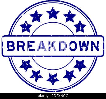 Grunge blue breakdown word with star icon round rubber seal stamp on white background Stock Vector