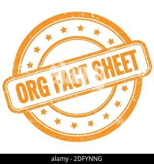 ORG FACT SHEET text on orange vintage grungy round rubber stamp. Stock Photo