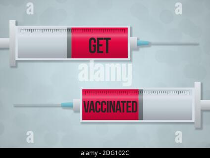 A graphic illustration of two syringes with the words GET VACCINATED with reference to Covid-19 (coronavirus) or seasonal flu, tetanus, polio, tubercu Stock Photo