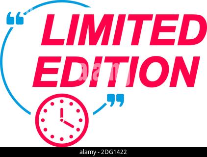 Limited Edition labels. Speech bubbles with clock icon. Advertising and marketing sticker. Stock Vector