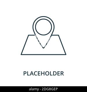 Placeholder icon. Line style element from navigation collection. Thin Placeholder icon for templates, infographics and more Stock Vector
