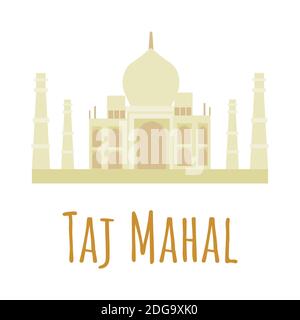 Flat style Taj Mahal. Symbol of India. Vector illustration isolated on white background. Stock Vector