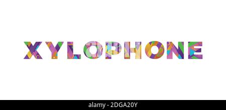 The word XYLOPHONE concept written in colorful retro shapes and colors illustration. Stock Vector