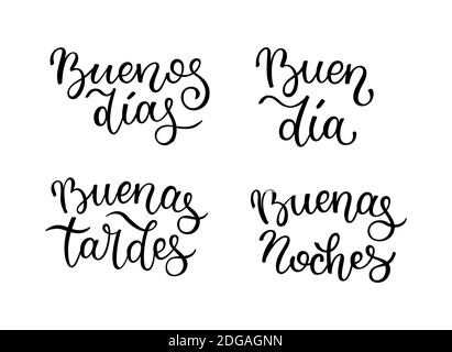 Hand lettering Good morning, Good day, Good evening, Good night. Spanish letters Stock Vector