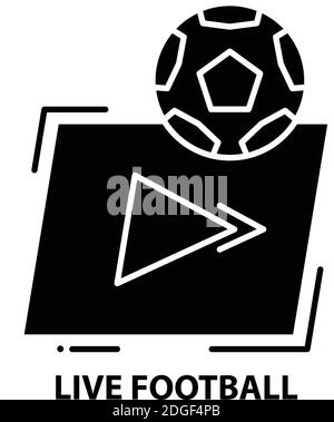 live football icon, black vector sign with editable strokes, concept illustration Stock Vector