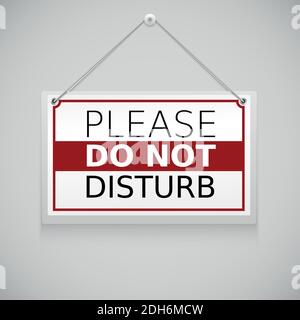 Please do not disturb, sign hanging on the wall Stock Vector