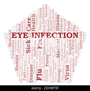 Eye Infection typography word cloud create with text only. Stock Photo
