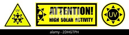 set of danger signs on a yellow background, high solar activity. Increased ultraviolet radiation. Protection against sunburn. Isolated vector on white Stock Vector