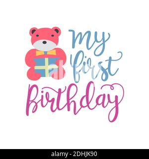 My first birthday lettering. Congratulatory quote for banner or postcard. Vector illustration Stock Vector