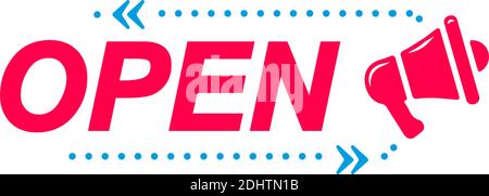 Open labels. Speech bubbles with megaphone icon. Advertising and marketing sticker. Stock Vector
