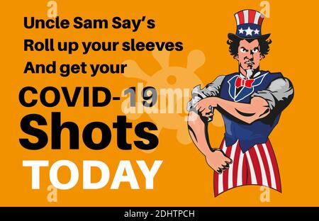 Uncle Sam Says Roll up your sleeves and get your Covid shots- Vector illustration coronavirus vaccination concept Stock Vector