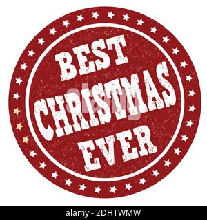 https://l450v.alamy.com/450v/2dhtwmw/best-christmas-ever-grunge-rubber-stamp-on-white-background-vector-illustration-2dhtwmw.jpg