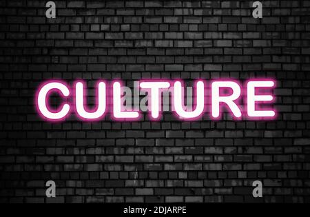 Culture word in neon sign stationary on dark brick wall. Social concept. Stock Photo