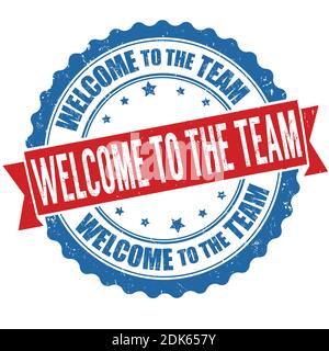 Welcome to the team grunge rubber stamp on white background, vector illustration Stock Vector