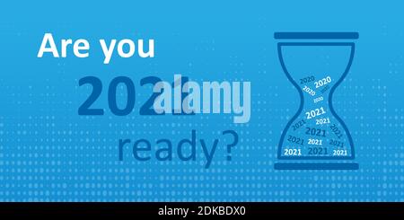 New Year 2021 is coming. Are you 2021 ready concept. Vector illustration EPS10 Stock Vector