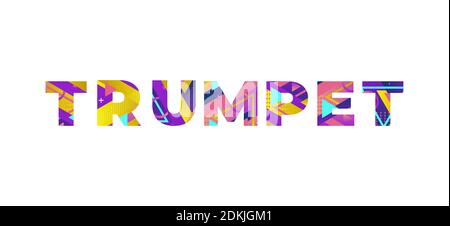 The word TRUMPET concept written in colorful retro shapes and colors illustration. Stock Photo