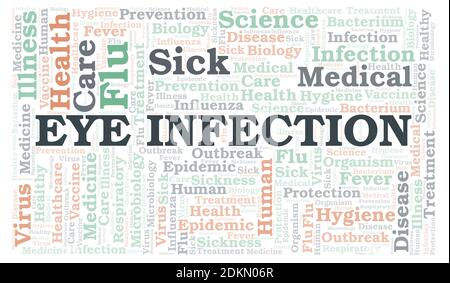 Eye Infection typography word cloud create with text only. Stock Photo