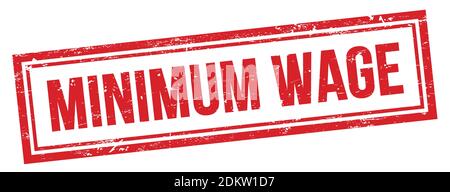 MINIMUM WAGE text on red grungy vintage rectangle stamp. Stock Photo