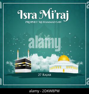 isra Mi'raj prophet Muhammad SAW. vector illustration. Suitable for greeting card, poster and banner Stock Vector