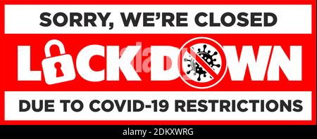 Lockdown coronavirus. We're closed. Information warning sign about quarantine measures in public places. Limitation and caution COVID-19. Vector Stock Vector