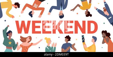 Weekend celebration concept vector illustration. Cartoon happy young people in casual clothes have fun, man woman characters celebrate and enjoy weekend party with weekend word isolated on white Stock Vector