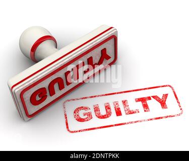 Guilty. The stamp and an imprint. White stamp and red imprint with word GUILTY on white surface. 3D illustration Stock Photo