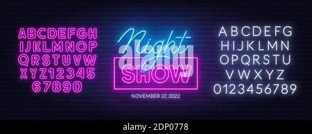Night show neon sign on brick wall background. Pink and white neon alphabets. Template for the design. Stock Vector