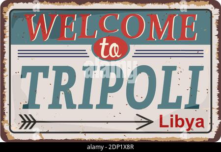 Tripoli Libya metal vintage sign Vector Illustration Design. Stock Vector