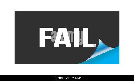 FAIL text written on black blue sticker stamp. Stock Photo