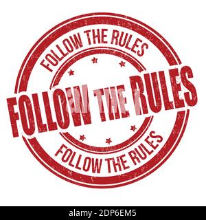 Follow the rules grunge rubber stamp on white background, vector illustration Stock Vector