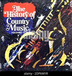 The History of Country Music Vol.2 - Roy Acuff, Cowboy Copas, Moon Mullican, Hank Williams, Tennesee Ernie Ford, Patti Page, The Carlisles, Hank Thompson, Tex Ritter, Johnny Ca - Vintage vinyl album cover Stock Photo