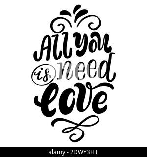 Hand drawn lettering - all you is need love Stock Vector