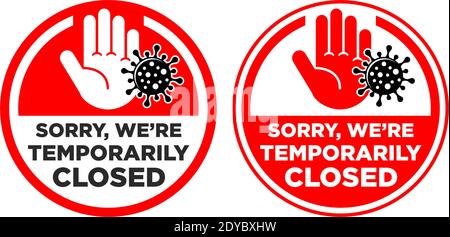 Temporarily closed round sign, banner, label. Human palm and virus icon. Vector on transparent background Stock Vector