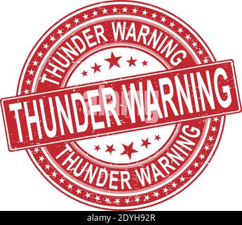 red Thunder Warning round red stamp text on white background Stock Vector