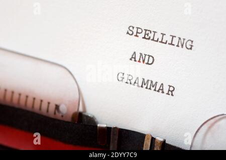 Spelling and grammar phrase written with a typewriter. Stock Photo