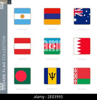 Square flags collection of the world. Square flags of Argentina, Armenia, Australia, Austria, Azerbaijan, Bahrain, Bangladesh, Barbados, Belarus Stock Vector