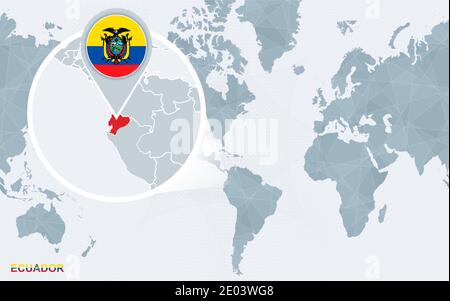 World map centered on America with magnified Ecuador. Blue flag and map of Ecuador. Abstract vector illustration. Stock Vector