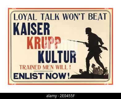 Vintage WW1 PROPAGANDA  1914 “Loyal talk won't beat Kaiser Krupp Kulture, trained men will! Enlist now!” Recruitment Poster shows silhouette of soldiers in battle. Toronto : Central Recruiting Committee, No. 2 Military Division , [between 1914 and 1918] -  Canada.--Canadian Army--Recruiting & enlistment--1910-1920 -  World War, 1914-1918--Recruiting & enlistment--Canada Lithographs--Color--1910-1920. War posters--Canadian--1910-1920. Stock Photo